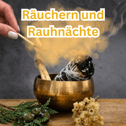 Räuchern und Rauhnächte - Online Seminar