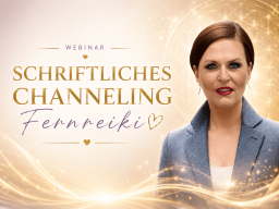 schriftliches Channeling / Fernreiki