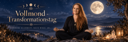 Transformationstag zum Vollmond